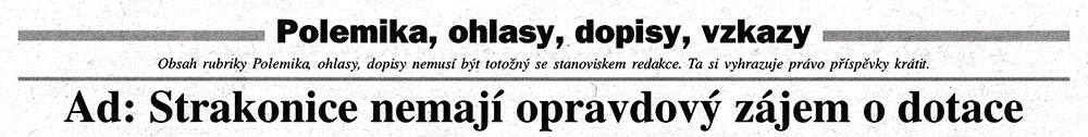 Ad: Strakonice nemají opravdový zájem o dotace