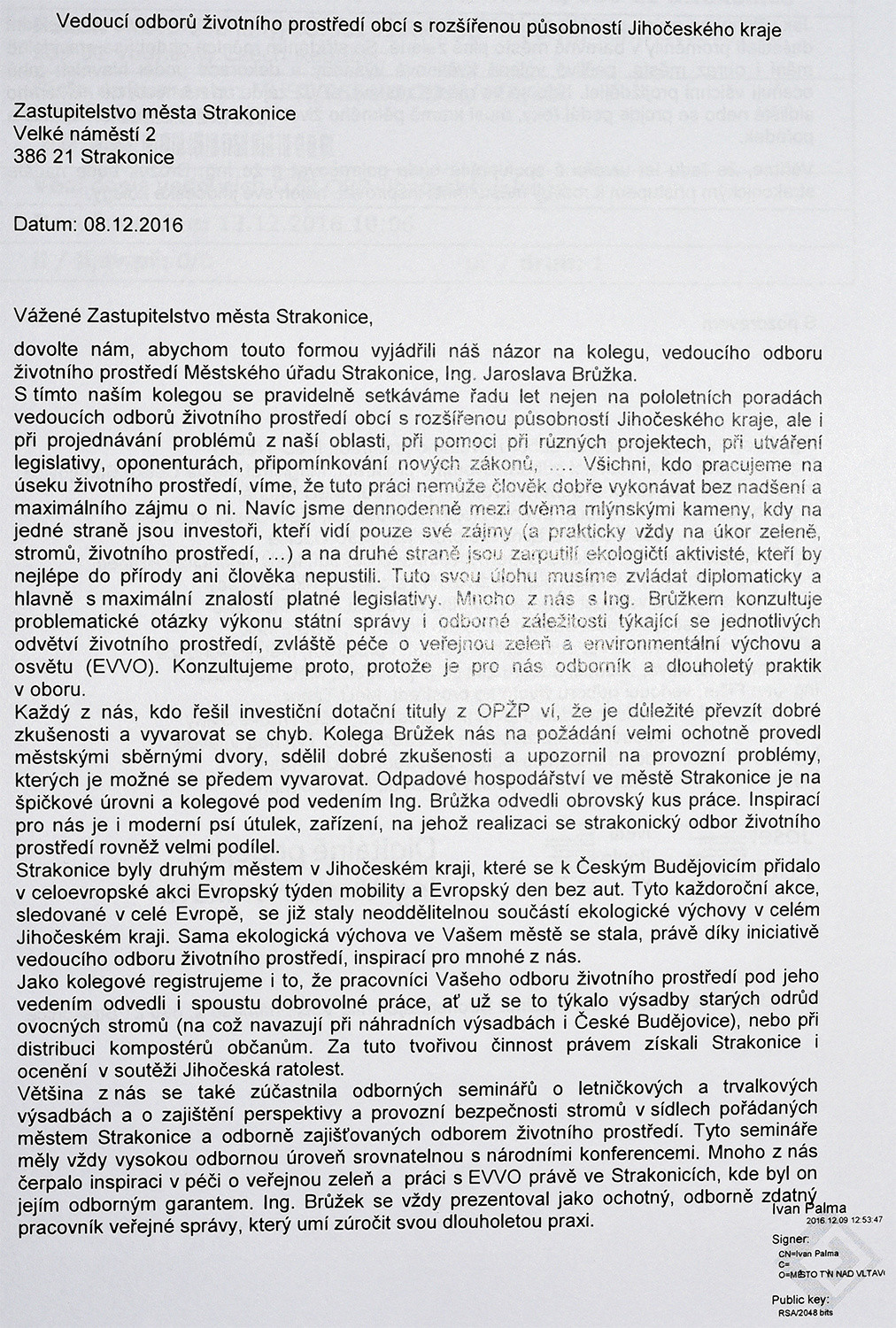 Šestnáct (!) vedoucích odborů životního prostředí obcí s rozšířenou působností Jihočeského kraje se ve svém dopise z 8.12.2016 zastává pana Brůžka – strana 1