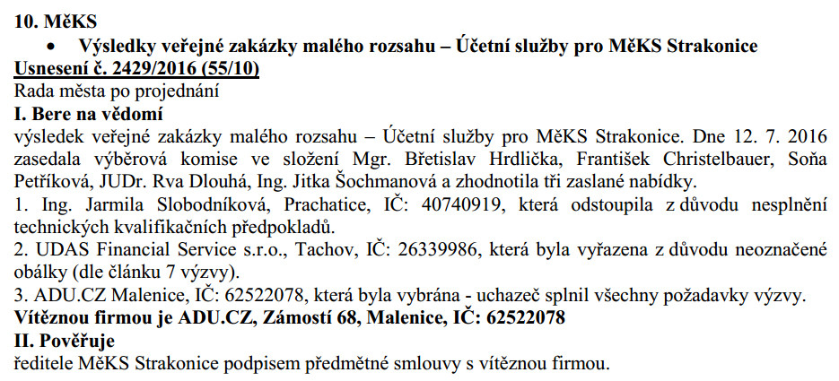 Výsledky veřejné zakázky z usnesení rady města se zázračným vítězstvím firmy ADU.CZ