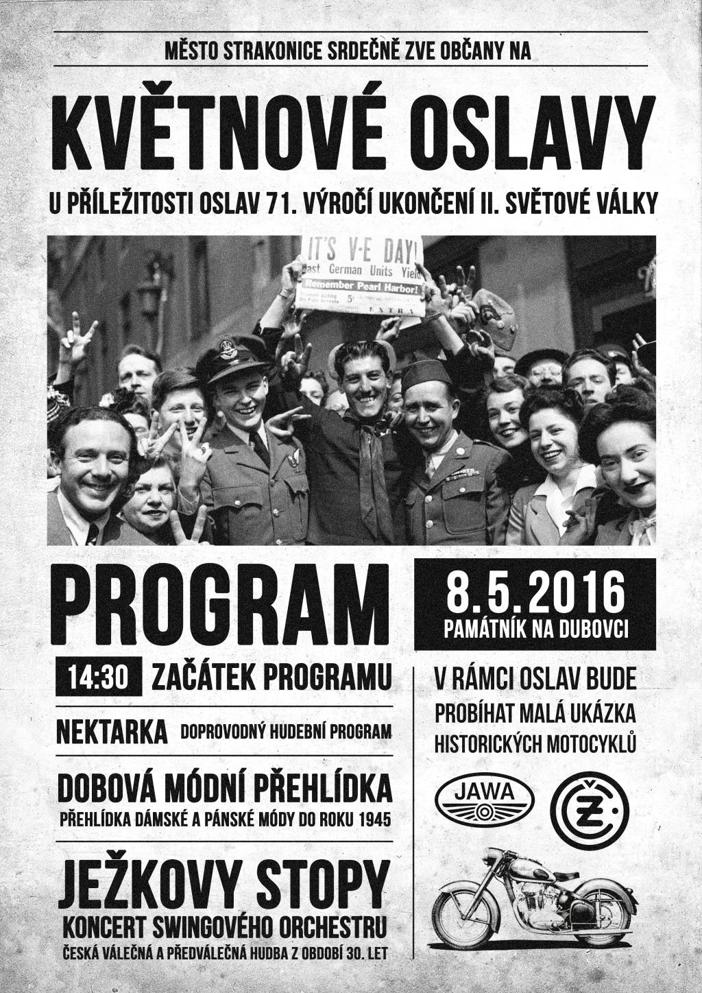 Pietní akt u pomníku Na Dubovci k 71. výročí osvobození od fašismu – oficiální propagační leták na vzpomínkovou akci ve Strakonicích v roce 2016