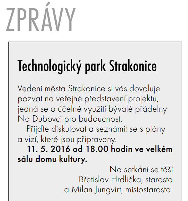 Oznámení o besedě „Technologický park Strakonicko“ v původním termínu 11.5.2016 ve Zpravodaji města Strakonice 5/2016 – beseda se měla týkat pouze jednoho uvedeného tématu