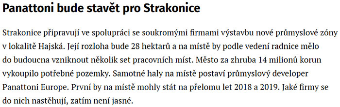 Mnohý tisk již přejal zprávu o stavbě průmyslových hal na Hajské  za fakt – například Hospodářské noviny, 7.6.2017