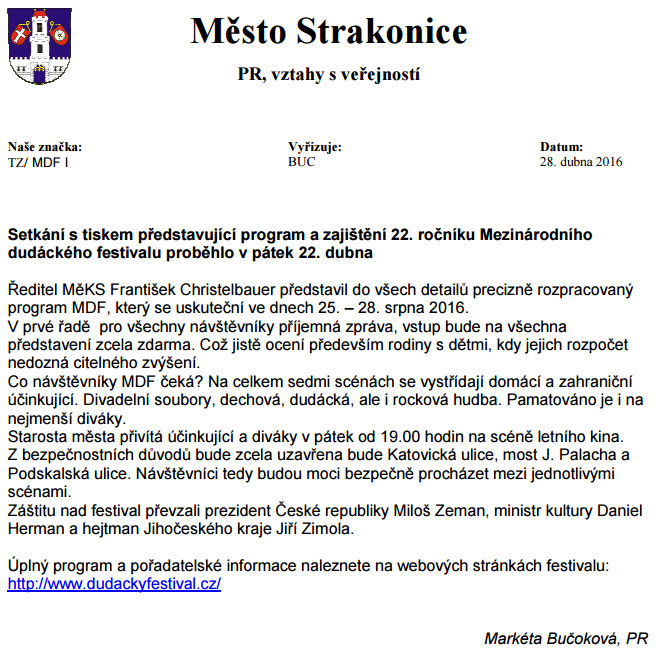 Tisková zpráva Markéty Bučokové představující program a zajištění 22. ročníku Mezinárodního dudáckého festivalu – bez náznaku jeho finančního krytí