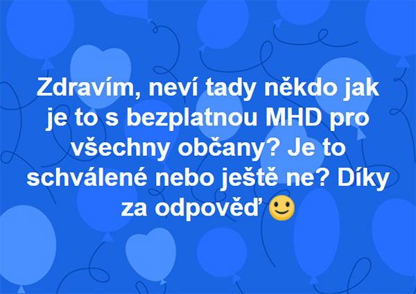 Tři základní důkazy, že MHD zdarma je ve Strakonicích pouhým populistickým krokem Strakonické Veřejnosti s negativním dopadem pro strakonické občany: důkaz č. 1. Zavedení MHD zdarma nepředcházel žádný seriózní výzkum – po čase tak nepůjde hodnotit přínos tohoto kroku; důkaz č. 2. Strakonická Veřejnost nemá skutečný zájem na tom, aby lidé přesedlali z aut na MHD. Jejich krok neprovázela žádná informační kampaň, dodnes mnozí lidé o cestování bez jízdenek vůbec nevědí – viz např. diskuze na facebooku, ověřeno i redakcí iStrakonice.cz; důkaz č. 3. Místo občanů a návštěvníků města zaplatí náklady na MHD všichni občané Strakonic prostřednictvím rozpočtu města – bez prognózy kolik ubude aut a kolik se ušetří parkovacích míst. Malá intenzita MHD ve Strakonicích nemá potenciál ubrat auta ze silnic. Foto: facebook Strakoňáci