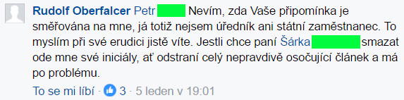 Důkaz toho, že jednání radního Rudolfa Oberfalcera lze chápat jako vydírání. Navíc přiznává, že není úředníkem ani státním zaměstnancem. Tím spíše tedy nesmí zveřejňovat osobní údaje, ke kterým se dostal jako volený politik.