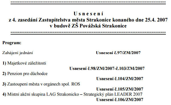 Program 4. zasedání ZM Strakonice konaného dne 25. dubna 2007