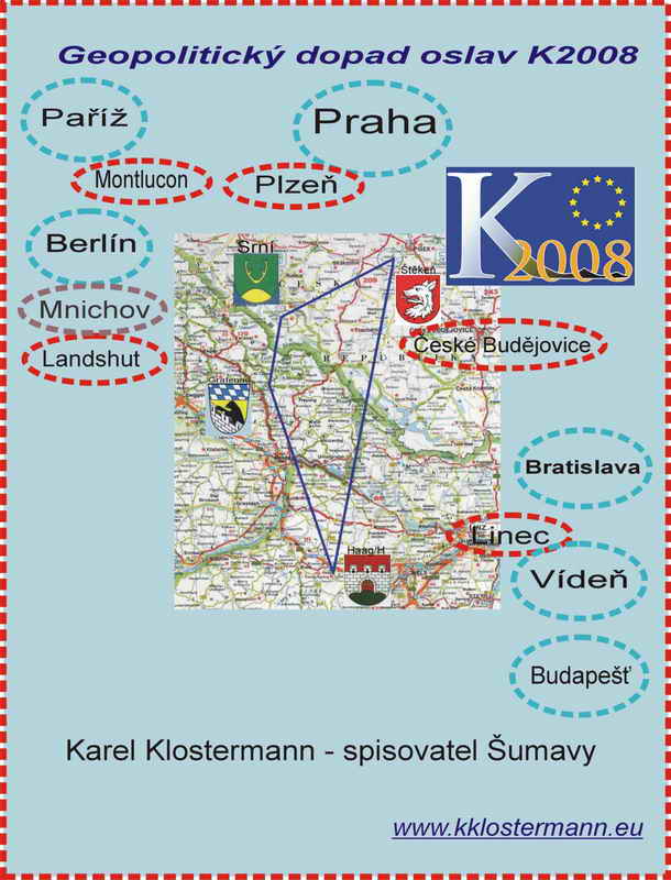 Geopolitický a geografický dopad oslav narození a úmrtí Karla Klostermanna v Rakousku v Haag am Hausruck v roce 2008