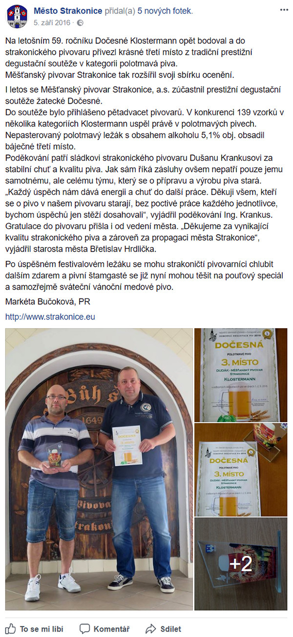 Facebook města Strakonice oznamující, že víc je udržet kvalitu piva, než pivo vymyslet a zrealizovat – o skutečných autorech piva se ale psát nesmí – 5.9.2016