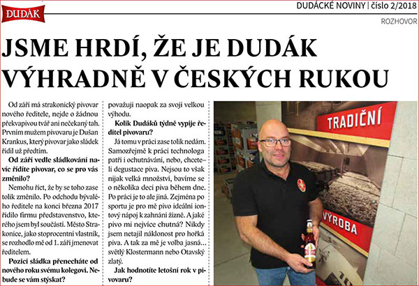 Dudácké noviny číslo 2/2018 – ředitel pivovaru Dušan Krankus je hrdý na to, že strakonický pivovar zůstal výhradně v českých rukou