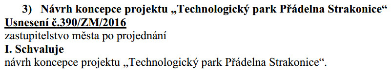 Schválený „Návrh koncepce projektu „Technologický park Přádelna Strakonice““ na 13. zastupitelstvu konaném dne 14.9.2016