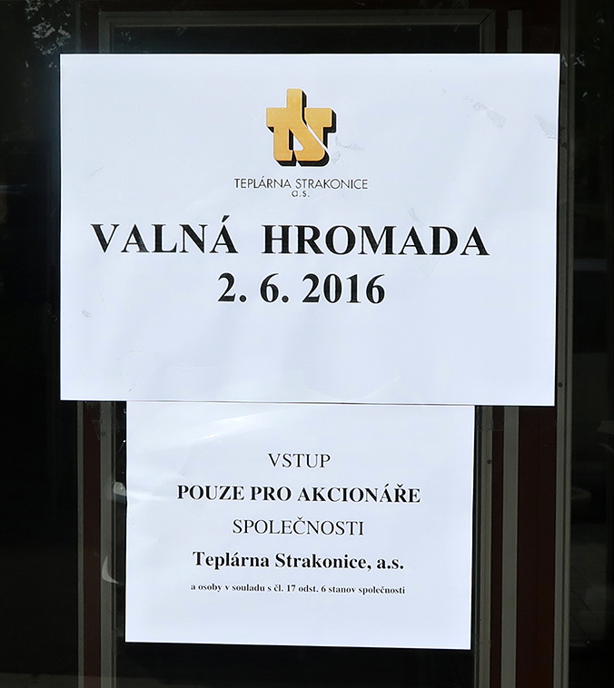 Na valné hromadě Teplárny Strakonice, a.s. konané 2.6.2016 v kulturním zařízení v Radošovicích, Břetislav Hrdlička ukázal, co je skutečně zač