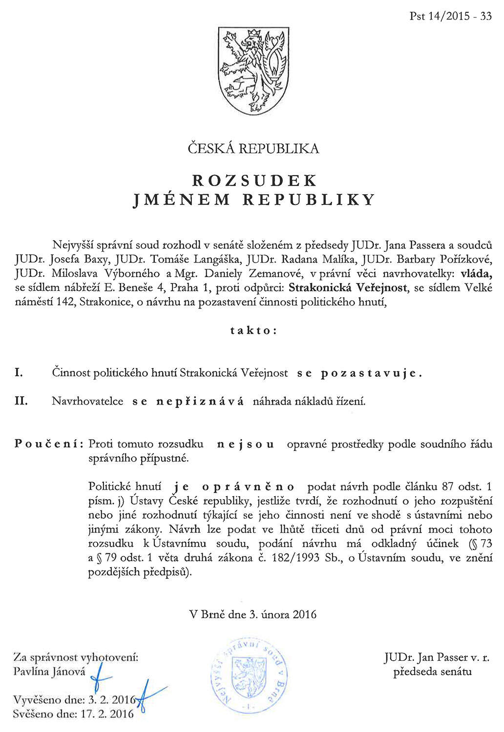 Rozsudek Nejvyššího správního soudu ČR z 3.2.2016, č.j.: Pst 14/2015-33