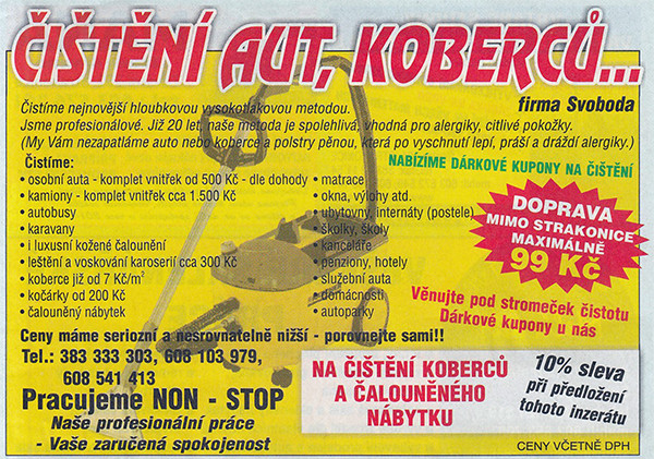Jak to, že záhadná firma Svoboda inzeruje své služby v tisku, aniž by se v nich přesně identifikovala názvem nebo IČO? Zde dokonce není uvedena ani adresa, kterou ve skutečnosti je Bavorova č.p. 562 ve Strakonicích.