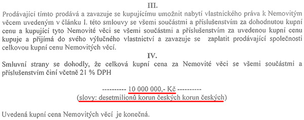 Kupní smlouva, kdy realitní kancelář PATERNA - REALITY, s.r.o. prodává rekreační středisko na Kvildě obchodní společnosti Zotavovna s.r.o. za cenu 10 000 000 Kč. Ve smlouvě je jasně uvedeno, že cena již obsahuje 21 % DPH. Takový postup je všeobecně odborníky i samotným Katastrálním úřadem doporučován při uzavírání kupních smluv na nemovitosti. Minimálně proto, že je transparentnější a předchází budoucím nedorozuměním.