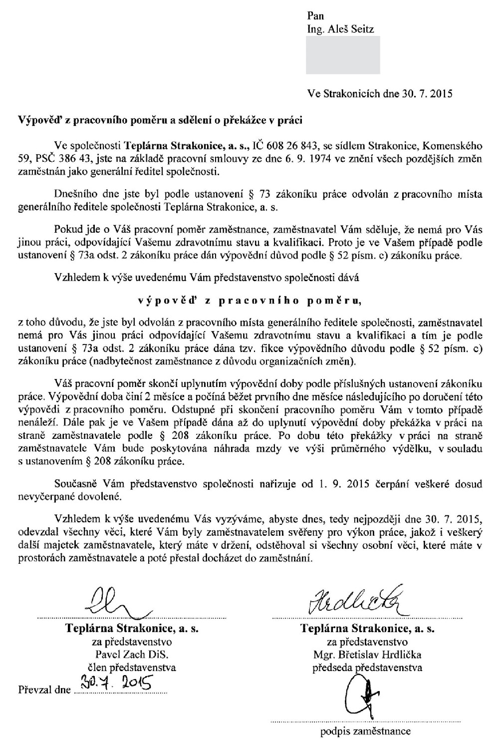Dopis od Teplárny Strakonice, a.s., předsedy představenstva Břetislava Hrdličky – výpověď Aleši Seitzovi z 30.7.2015