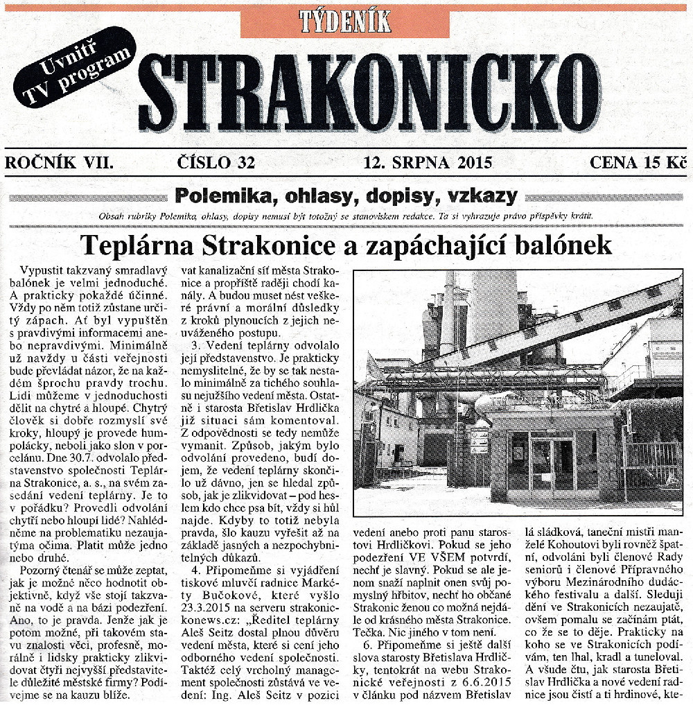 Ukázka části článku „Teplárna Strakonice a zapáchající balónek“ – dnes již legendární příspěvek, který vyšel v Týdeníku Strakonicko číslo 32 dne 12.8.2015 na str. 6 a 7 a vzbudil velký ohlas.