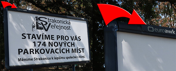 Strakonická Veřejnost ve svém transparentním účtu uvádí billboardovou kampaň, konkrétně placenou 26.7.2018. Jedná se ale o kampaň prostřednictvím firmy euroAWK s.r.o., která má všechny své billboardy řádně označeny jako svůj majetek. Jeden takový billboard měla Strakonická Veřejnost pronajatý hned vedle parkoviště na Beranově dvoře.