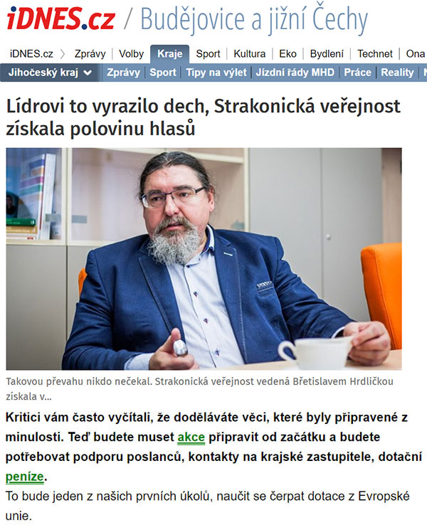 Vyjádření Břetislava Hrdličky pro web iDnes.cz o tom, jak se chtějí začít učit čerpat Evropské dotace