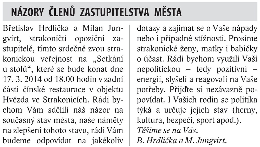 Pozvánka tehdejších opozičních zastupitelů Břetislava Hrdličky a Milana Jungvirta na jejich „Setkání u stolů“ uveřejněná ve Zpravodaji číslo 3 z roku 2014 (16. ročník)